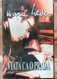 Marin Preda-Viata ca o prada