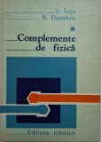 Complemente de Fizica, Vol. I - I. Inta, S. Dumitru - Carte de Fizica