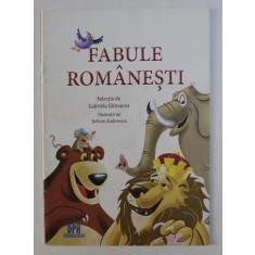FABULE ROMANESTI , ilustratii de SERBAN ANDREESCU , 2018