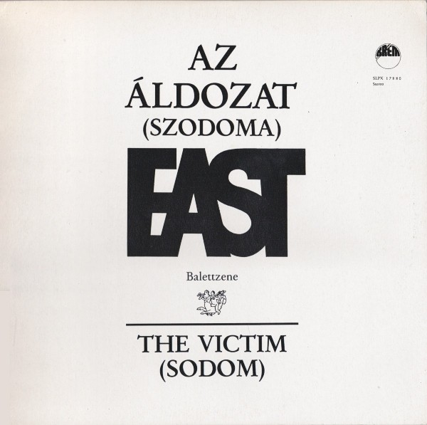 East - Az Aldozat (1984 - Ungaria - LP / VG)
