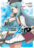 Arifureta: From Commonplace to World&#039;s Strongest Zero (Light Novel) Vol. 2