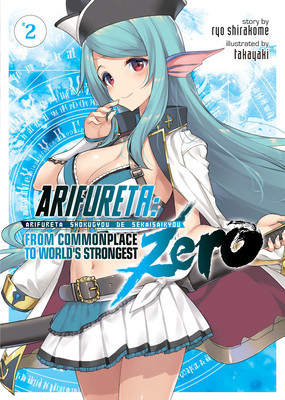 Arifureta: From Commonplace to World&amp;#039;s Strongest Zero (Light Novel) Vol. 2 foto