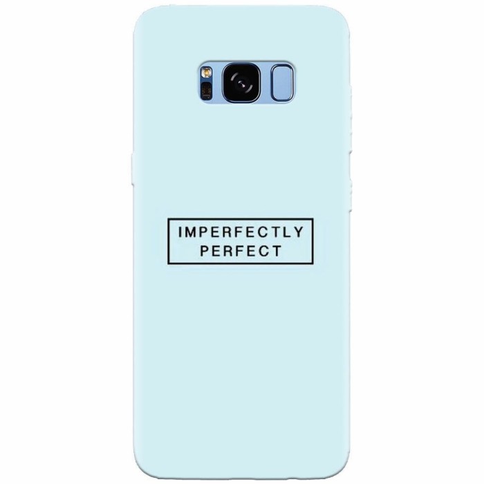 Husa silicon pentru Samsung S8, Imperfectly Perfect