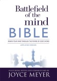 Battlefield of the Mind Bible: Renew Your Mind Through the Power of God&#039;s Word