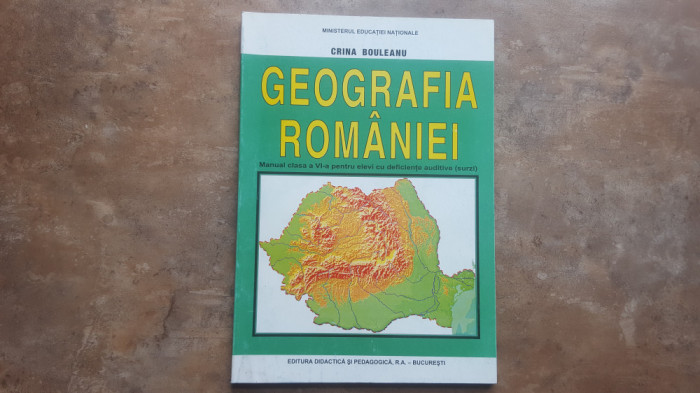 GEOGRAFIA ROMANIEI - Manual clasa a VI-a pt elevi cu deficiente auditive surzi