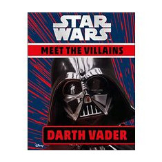 Star Wars Meet the Villains Darth Vader