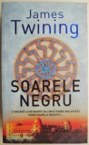 Soarele negru &ndash; James Twining