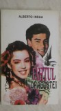 Alberto Insua - Iahtul dragostei (vezi detalii pentru livrare in tara), 1994