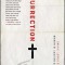 Insurrection: To Believe Is Human to Doubt, Divine