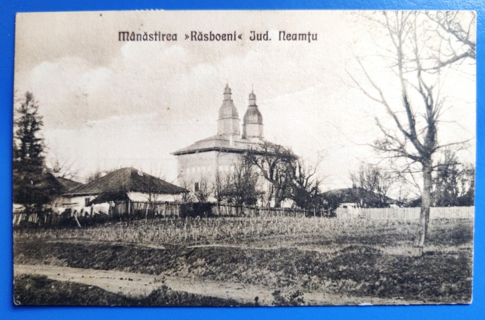 Manastirea Rasboeni jud. Neamtu (Razboieni, Neamt) 1928 printata, circulata