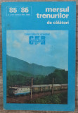 Mersul trenurilor de calatori 2 iunie 1985 - 31 mai 1986