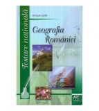 Nicolae Lazar - Geografia Romaniei pentru Testarea Nationala - 122241