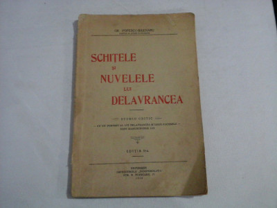 SCHITELE SI NUVELELE LUI DELAVRANCEA - GR. POPESCU-BAJENARU - (autograf si dedicatie) - 1939 foto