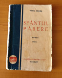 Mihail Drumeș - Sf&acirc;ntul Părere (Ed. Cartea Rom&acirc;nească) ediția a II-a