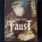 Goethe - Faust - trad. Stefan Augustin Doinas