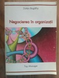 Negocierea in organizatii- Zoltan Bogathy