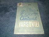 Cumpara ieftin CANTECUL VARSOVIEI NUVELE DIN NOUA LITERATURA POLONEZA 1951