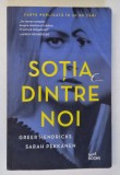 SOTIA DINTRE NOI de GREER HENDRICKS si SARAH PEKKANEN , 2018