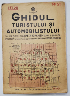 GHIDUL TURISTULUI SI AUTOMOBILISTULUI , HARTA ROMANIEI , CAROUL 31 - TATARASTI - TARUTINO de M.D. MOLDOVEANU , 1936 foto