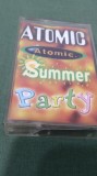 CASETA AUDIO ATOMIC SUMMER PARTY ORIGINAL FOARTE RARA !!