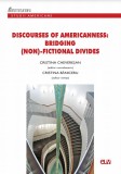 Discourses of Americanness: Bridging (Non)-Fictional Divides &ndash; Student Essays