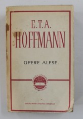 OPERE ALESE de E.T.A. HOFFMANN 1966