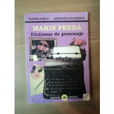 DICTIONAR DE PERSONAJE de MARIN PREDA de MARIN IANCU , ANDREEA VLADESCU , 1995