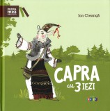 Capra Cu Trei Iezi, Ion Creanga - Editura Prut