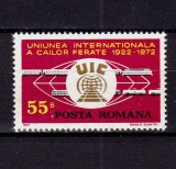 Cumpara ieftin ✅ RO 1972 LP 793 &quot;Uniunea Internationala a Cailor Ferate - 50 ani &quot;, serie , MNH, Nestampilat