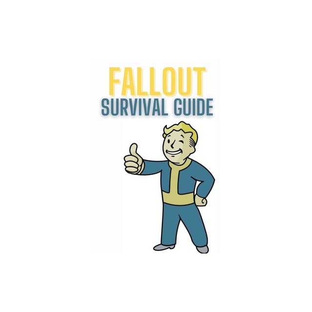 Fallout Survival Guide