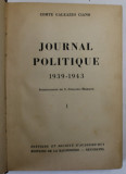 JOURNAL POLITIQUE 1939 - 1943 par COMTE GALEAZZO CIANO , 1946