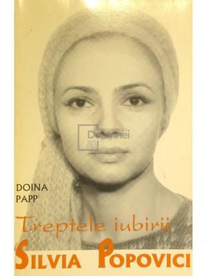 Doina Papp - Silvia Popovici - Treptele iubirii (editia 1996) foto