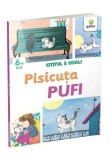 Cumpara ieftin Pisicuta Pufi/Cititul e cool
