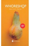 Whoreshop - Jean-Lorin Sterian