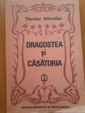 DRAGOSTEA SI CASATORIA - Nicolae Mitrofan