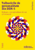 Tulburarile de personalitate din DSM-5 | Len Sperry