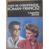 GHID DE CONVERSATIE ROMAN-FRANCEZ-LAURENTIU ZOICAS-200093