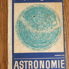 ASTRONOMIE. Manual pentru clasa a XII-a - Gheorghe Chiș