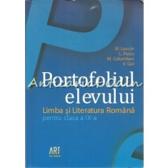 Portofoliul Elevului. Clasa A IX-A - M. Lascar, L. Paicu