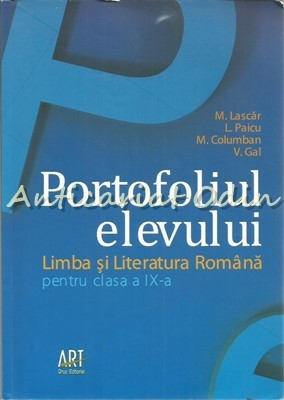 Portofoliul Elevului. Clasa A IX-A - M. Lascar, L. Paicu foto