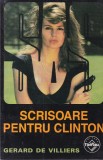 Gerard de Villiers - Scrisoare pentru Clinton