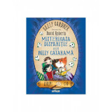 Misterioasa dispariție a lui Billy Cataramă - Sally Gardner