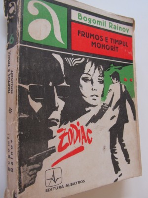 Frumos e timpul mohorat - Bogomil Rainov foto