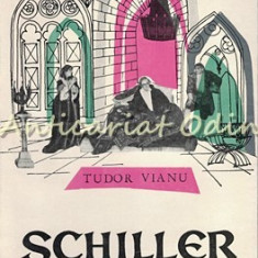 Schiller - Tudor Vianu