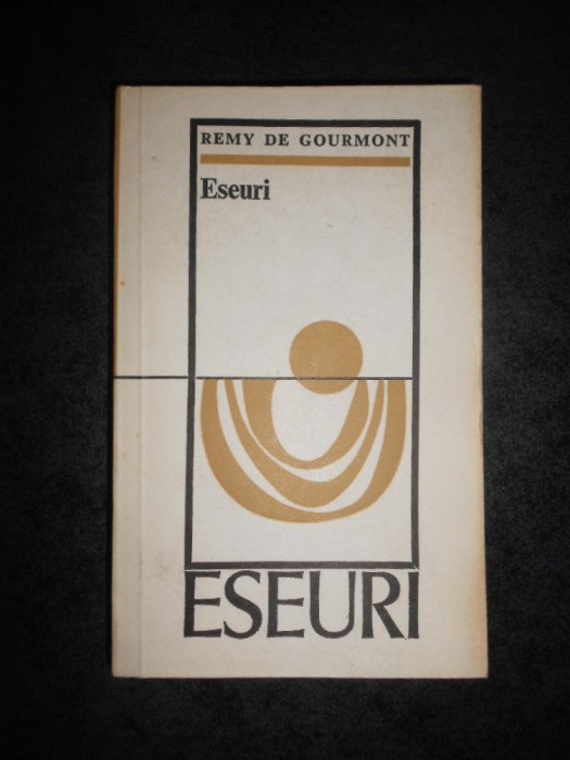 REMY DE GOURMONT - ESEURI