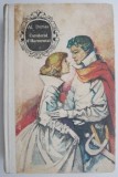 Cavalerul d&#039;Harmental - Alexandre Dumas - Carte Beletristica Aventura