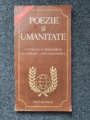 POEZIE SI UMANITATE - Caprariu, Diaconescu