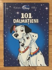 101 dalmatieni. Colectia Disney Clasic Nr. 2. Editura Adevarul + Egmont, 2009