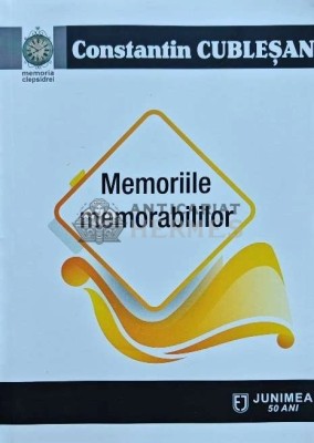 Memoriile memorabililor - 2018 - Constantin Cublesan (N246) foto