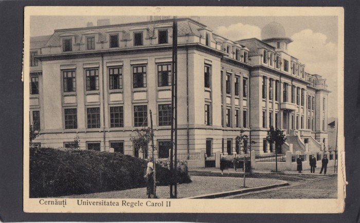 Carte Postala Romania - Cernauti - Universitatea Regele Carol II